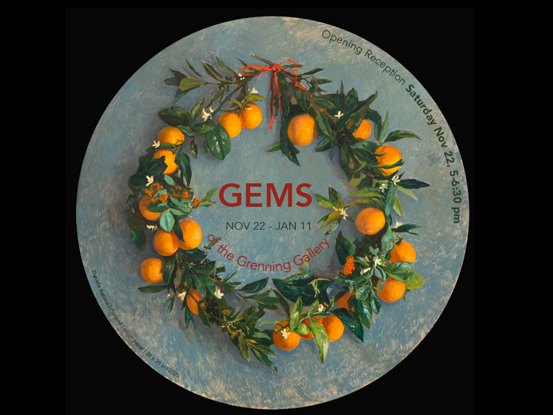 GEMS of the Grenning Gallery Exhibition